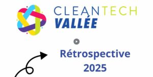 Lire la suite à propos de l’article Rétrospective 2025 : déploiement d&rsquo;une nouvelle offre de services et ouverture de la CleanTech Vallée